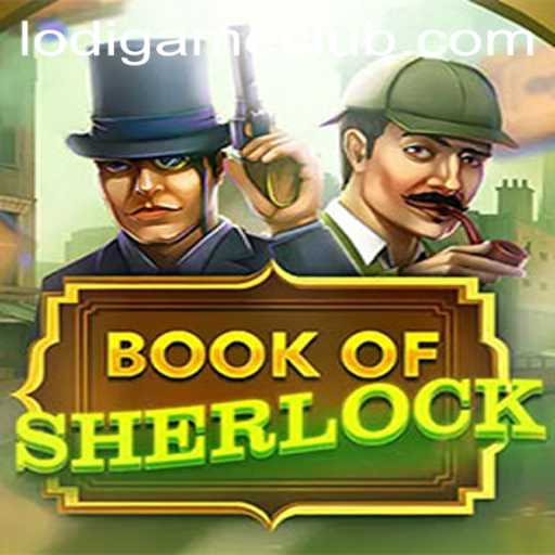 Discover the Thrilling World of BookOfSherlock: A Modern Spin on a Classic Adventure