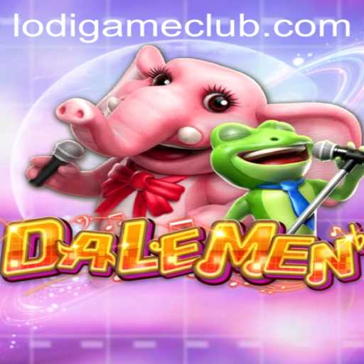 Unveiling DALEMEN: The Latest Gaming Sensation by LodiGame PH