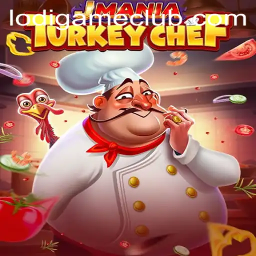 Exploring the World of JManiaTurkeyChef: The Culinary Adventure with LodiGame PH