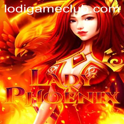 LadyPhoenix: A Mesmerizing Adventure in LodiGame PH