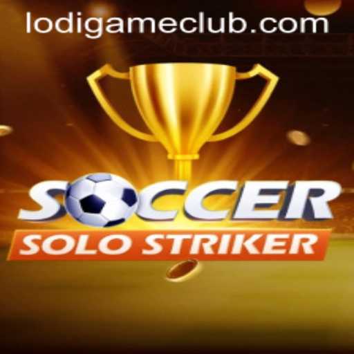SoccerSoloStriker: A Unique Gaming Experience by LodiGame PH