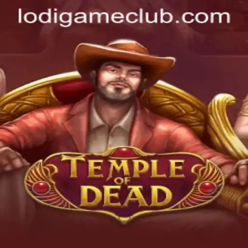 Exploring TempleofDead: The New Gaming Sensation by LodiGame PH