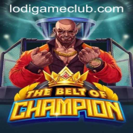 TheBeltOfChampion: A New Era in Gaming with LodiGame PH