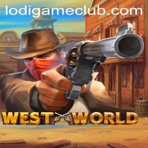 Immerse Yourself in the Exciting World of WestWorld: A Deep Dive into LodiGame PH's Latest Gaming Sensation